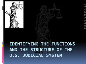 Function and Structure of the U.S. Court System