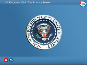 US Elections 2008 - The Primary Season