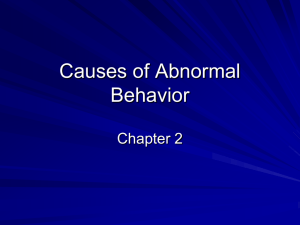 Causes of Abnormal Behavior