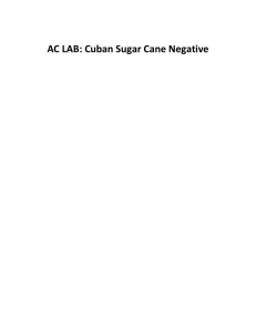 AC LAB: Cuban Sugar Cane Negative