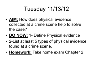 L1Aim: What are the common types of physical evidence? (part1) Do