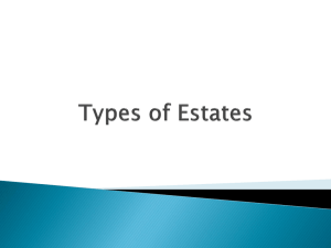 Types of Estates - OREA Real Estate Course