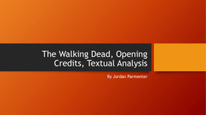 The Walking Dead, Opening Credits, Textual Analysis, Jordan