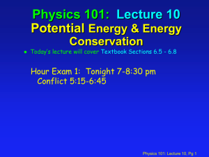 Physics 101: Lecture 10