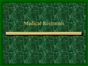 Medical Restraints