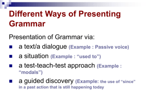 Different Ways of Presenting Grammar
