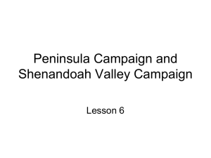 Civil War: Peninsula Campaign, Valley Campaign, Chancellorsville