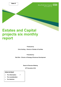 Item 6 - Estates, capital projects and facilities update