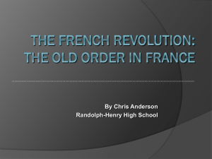 The French Revolution: The Old Order in France