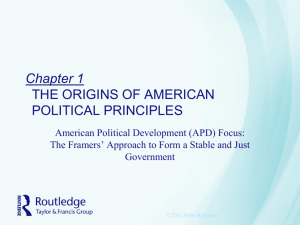 Chapter 1 THE ORIGINS OF AMERICAN POLITICAL