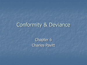 Conformity & Deviance