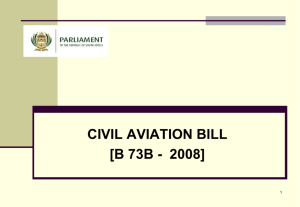 Civil Aviation Bill [B73B-2008] - Parliamentary Monitoring Group