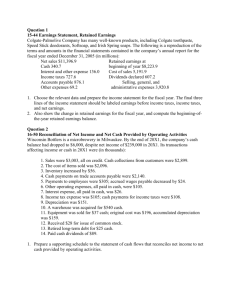 Question 1 15-44 Earnings Statement, Retained Earnings Colgate