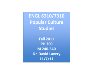 Popular Culture Studies - The Homepage of Dr. David Lavery