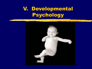 IV. Developmental Psychology