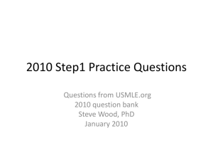 2010 Step1 Practice Questions - boom