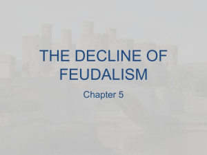 CH 5 DECLINE OF FEUDALISM
