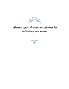 Different types of Incentive Schemes for individuals and teams