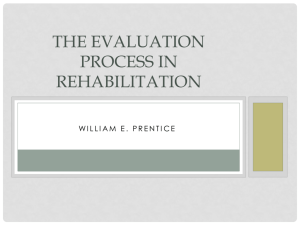 The Evaluation Process in Rehabilitation