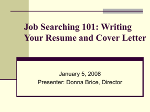 Job Searching 101: Writing Your Resumes and Cover Letter