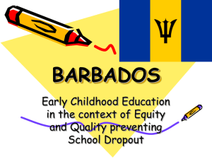 Barbados: Early Childhood Education in the context of Equity and