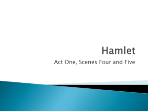 Hamlet Act One Scenes Four and Five