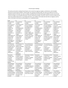 Punnett Square Challenge This week you have been studying