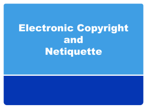 Electronic Copyright and Netiquette