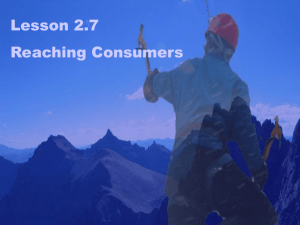 Lesson 2.7 - Reaching Consumers