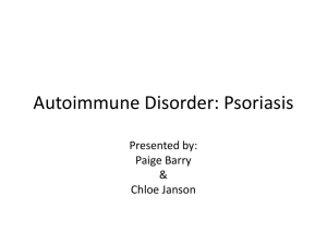 Autoimmune Disorder: Psoriasis