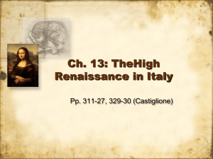 Ch. 13: TheHigh Renaissance in Italy