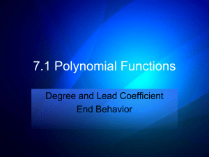 7.1 Polynomial Functions