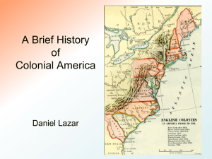 A Brief History of 13 Colonies