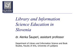 Library and Information Science Education in Slovenia