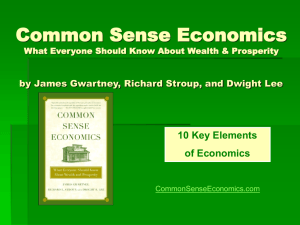 Common Sense Economics - 10 Key Elements of Economics