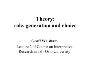 Lecture 2: Theory: role, generation and choice