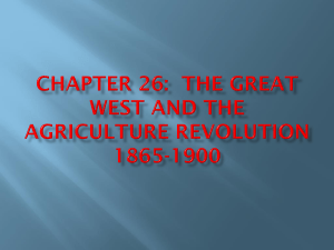 Chapter 26: The Great West and the Agriculture