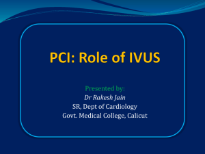 PCI - The department of cardiology, Calicut medical college