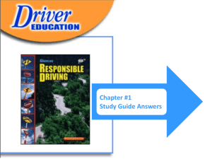 Study Guide for Chapter 1 Lesson 3 The Risks of Driving