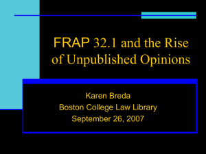 FRAP 32.1 and the Rise of Unpublished Opinions