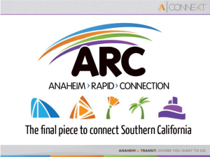 Anaheim Fixed-Guideway Update – ARC