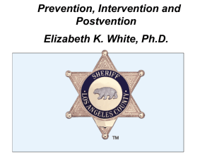 Law Enforcement Suicide: Prevention, Intervention and Postvention