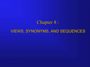 Views, Synonyms and Sequences