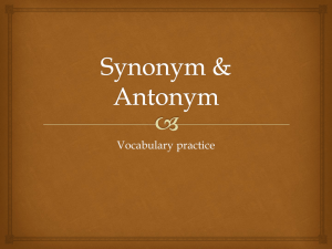 Synonym & Antonym