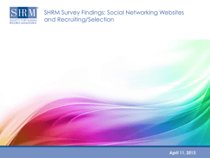 SHRM Survey Findings: Social Networking Websites and Recruiting