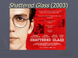 Shattered Glass - Northern Illinois University