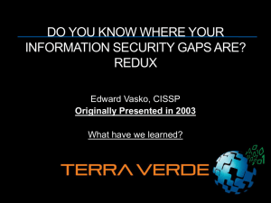 Do you know where your Information Security gaps really are
