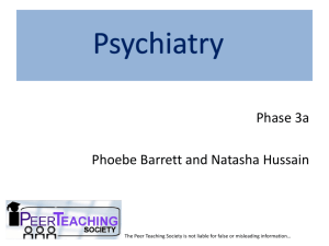 Psychiatry 1 - Peer Teaching Society