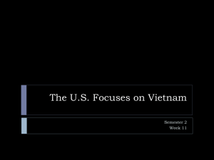 The US Focuses on Vietnam