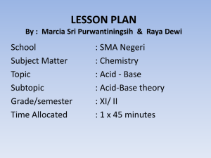 LESSON PLAN By : Marcia Sri Purwantiningsih & Raya Dewi